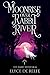 Moonrise Over Rabbit River (The Rabbit River Saga #1)