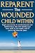 Reparent the Wounded Child Within by Stuart Vick