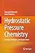 Hydrostatic Pressure Chemistry: Concept, Strategies, and Applications