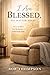 I Am BLESSED - NO MATTER WH...