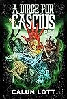 A Dirge for Casci...