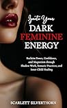 Ignite Your Dark ...