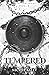 Tempered: Medallion Series ...