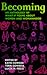 Becoming: An Anthology of W...