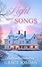 Light and Songs: A Christia...