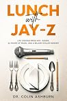 Lunch with Jay-Z:...