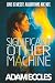 Significant Other Machine: A Romantic Comedy About Anxiety, AI, and Love