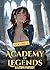 Academy of Legends 2: A Lit...