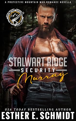 Stalwart Ridge Security: Murray (Kindle Edition)