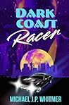 Dark Coast Racer (The Dark Coast)
