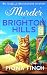 Murder in Brighton Hills: A...