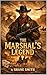 The Marshal's Legend