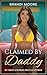 Claimed by Daddy: 20 Taboo Stepdad Erotica Stories (Filthy Fantasies)