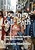 Their Journey, Our Path: Co...