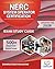 NERC SYSTEM OPERATOR CERTIFICATION EXAM STUDY GUIDE 2026: Expert Strategies, Practice Questions, and Comprehensive Review for NERC SOC Exam