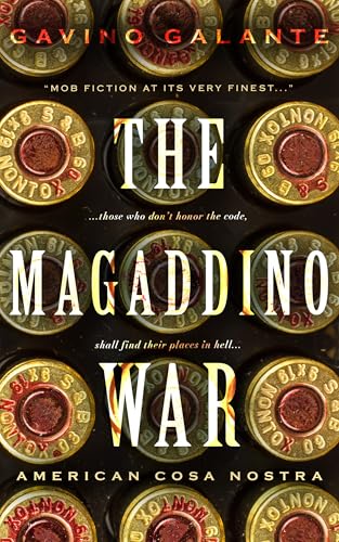 The Magaddino War: An American Cosa Nostra Thriller (Magaddino Crime Family Book 5)