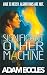 Significant Other Machine: A Romantic Comedy About Anxiety, AI, and Love