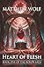 Heart of Flesh