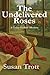 The Undelivered Roses: A Ce...