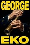 George: The Unsee...
