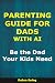 Parenting Guide for Dads Wi...