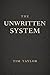 The Unwritten System