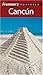 Frommer's Portable Cancun