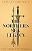 The Northern Sea Legacy: Th...