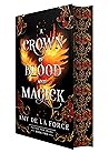 A Crown of Blood and Magick by Amy de la Force