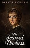 The Scarred Duchess