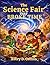 The Science Fair That Broke...