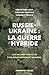 Russie-Ukraine : la guerre ...