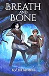 Breath and Bone