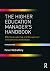 The Higher Education Manager's Handbook by Peter McCaffery