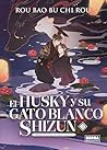 EL HUSKY Y SU GAT...