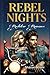 Rebel Nights: Rockstar Romance