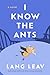 I Know the Ants: A Novel