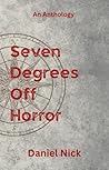 Seven Degrees Off Horror