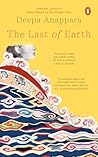 The Last of Earth: An Epic Historical Adventure Set in Colonial India and Tibet | Espionage, Exploration, Empire, and a Forbidden Journey to Lhasa