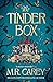 The Tinder Box