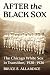 After the Black Sox: The Chicago White Sox in Transition, 1920-1926