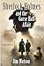 Sherlock Holmes and the Gor...