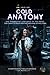 COLD ANATOMY: A Dark Medica...