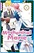 Mechanical Marie 04: Mein H...