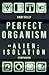 Perfect Organism: An Alien: Isolation Companion