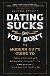 Dating Sucks, but...