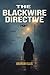 The Blackwire Directive