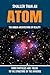 Smaller Than An Atom by Raymond Davey