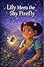 Lily Meets the Shy Firefly by John Held