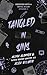 Tangled in Sins: A Dark Ser...